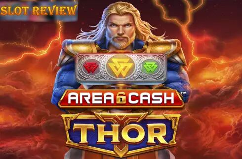 Area Cash Thor Slot Review